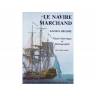 Le Navire Marchand Ancien Regime (fr) + чертежи